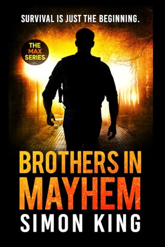 Brothers in Mayhem (A Crime Thriller Series) (MAX, Band 4)