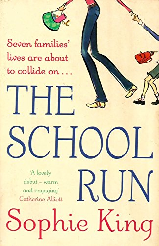 THE SCHOOL RUN. THE SCHOOL RUN.