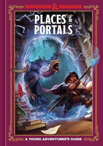 Places & Portals (Dungeons & Dragons): A Young Adventurer's Guide (Dungeons & Dragons Young Adventurer's Guides) von Ten Speed Press