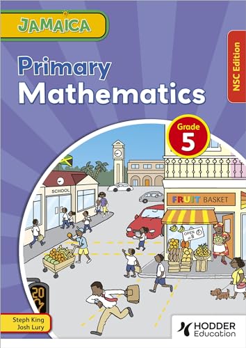 Jamaica Primary Mathematics Book 5 NSC Edition von Hodder Education