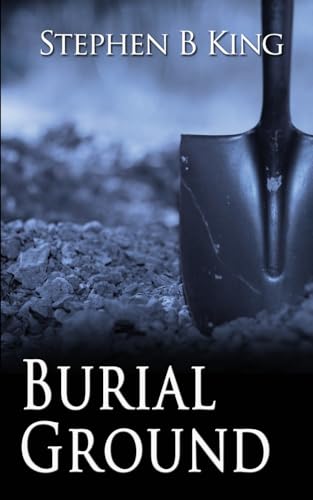 Burial Ground (A Detective Sam Collins Story) von The Wild Rose Press