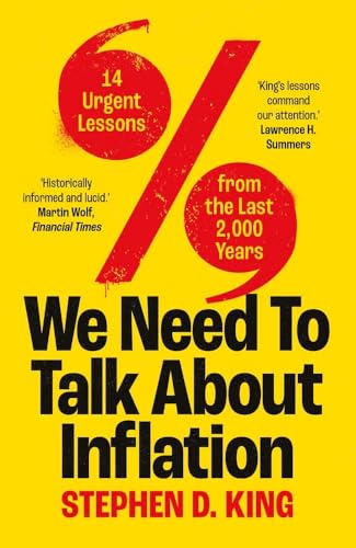 We Need to Talk About Inflation: 14 Urgent Lessons from the Last 2,000 Years