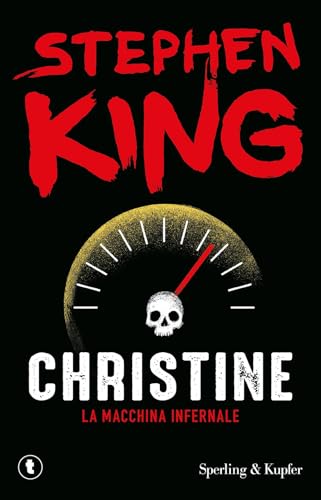 Christine. La macchina infernale (Tascabili Sperling) von Sperling & Kupfer