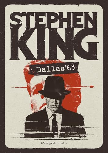 Dallas '63 von Prószyński Media