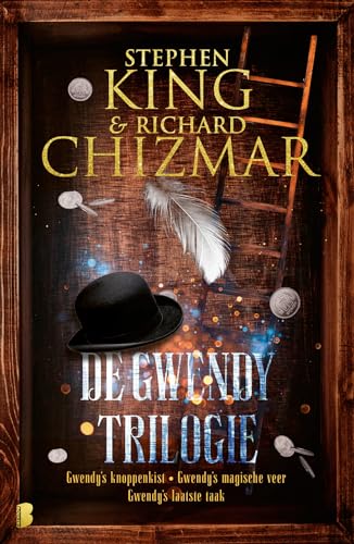 De Gwendy-trilogie: Gwendy's knoppenkist, Gwendy's magische veer, Gwendy's laatste taak (Gwendy's Button Box, 1-3) von Boekerij