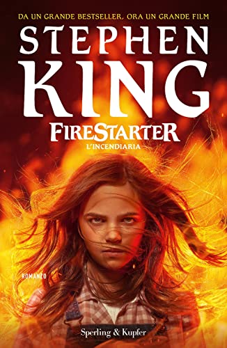 Firestarter. L' incendiaria (Pandora) von Sperling & Kupfer