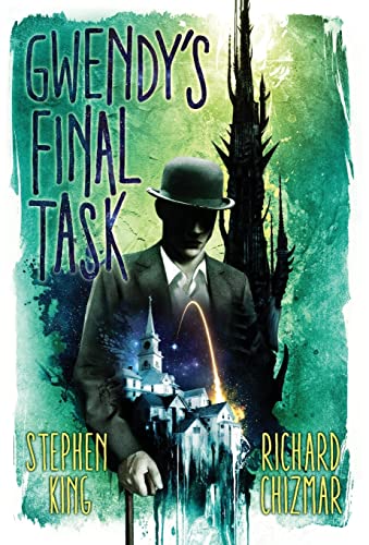 Gwendy's Final Task (Gwendy's Button Box Trilogy, 3) von Cemetery Dance Publications