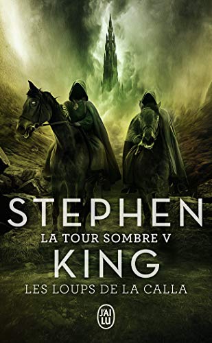 La Tour Sombre: Les Loups de la Calla (5)
