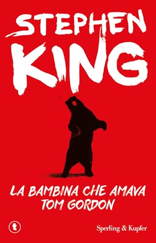 La bambina che amava Tom Gordon (Tascabili Sperling)