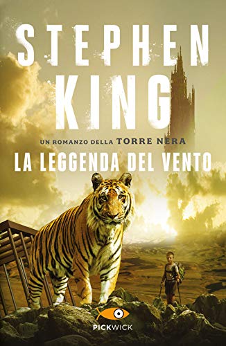 La leggenda del vento. La torre nera (Pickwick Big)
