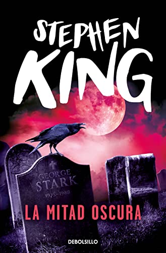 La mitad oscura (Best Seller) von DEBOLSILLO