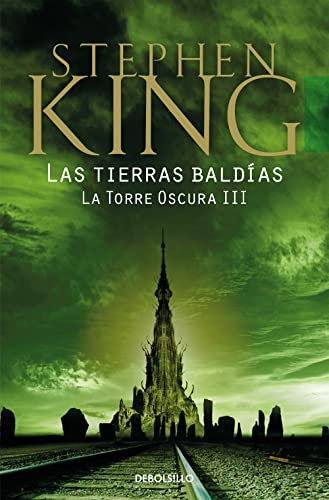 Las tierras baldías (La Torre Oscura III) (Best Seller, Band 3) von DEBOLSILLO