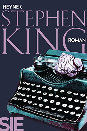 Sie: Roman von HEYNE
