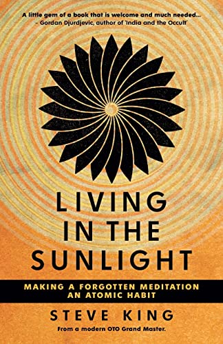 Living in the Sunlight: Making a Forgotten Meditation an Atomic Habit von In Perpetuity Publishing