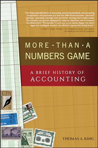 More Than a Numbers Game: A Brief History of Accounting (Wiley Finance)