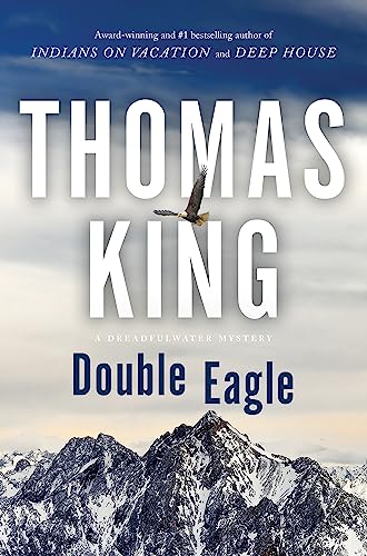 Double Eagle: A DreadfulWater Mystery (DreadfulWater, 7)