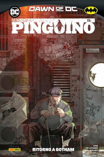 Il Pinguino. Ritorno da Gotham (Vol. 1) (DC comics) von Panini Comics