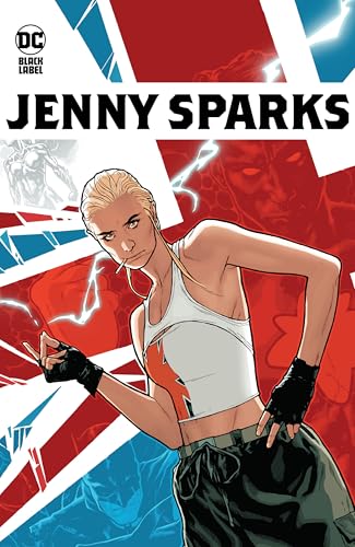 Jenny Sparks Jenny Sparks von DC Comics