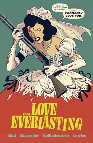 Love Everlasting, Volume 1 (LOVE EVERLASTING TP) von Image Comics