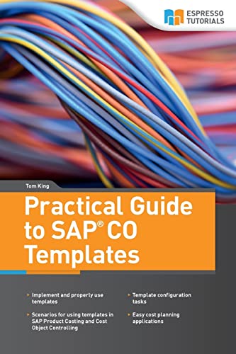 Practical Guide to SAP CO Templates Practical Guide to SAP CO Templates
