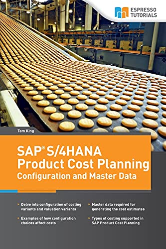 SAP S/4HANA Product Cost Planning Configuration and Master Data von Espresso Tutorials