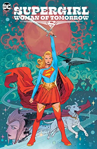 Supergirl Woman of Tomorrow von Dc Comics