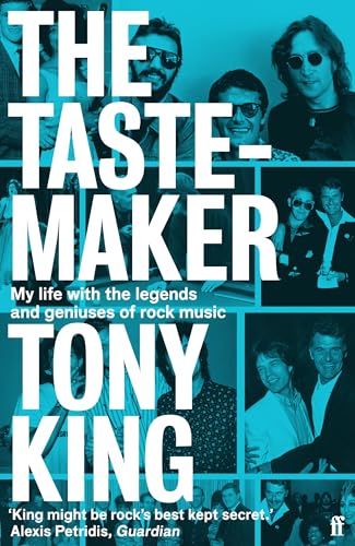 The Tastemaker: My Life with the Legends and Geniuses of Rock Music von Faber & Faber