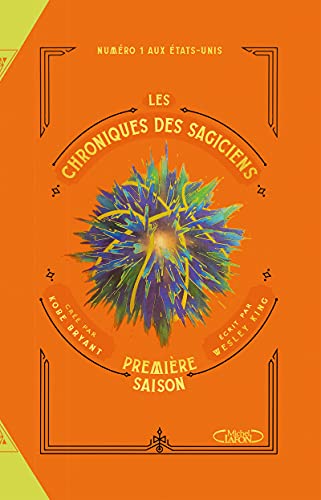 Les chroniques des Sagiciens - tome 2 Première saison (2) von MICHEL LAFON