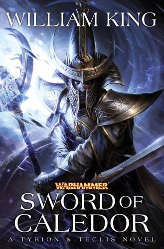 Sword of Caledor (Tyrion & Teclis, Band 2)