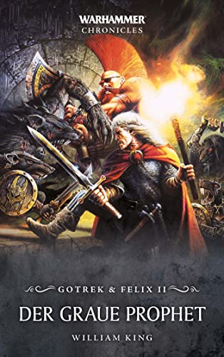 Warhammer - Der Graue Prophet: Gotrek & Felix 02