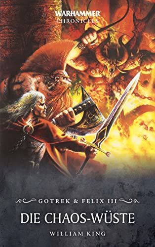 Warhammer - Die Chaos-Wüste: Gotrek & Felix 03 von Black Library