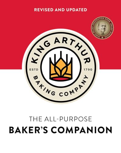 King Arthur Baking Company The All-Purpose Baker's Companion