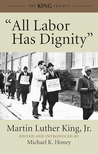 "All Labor Has Dignity" (King Legacy, Band 5) von Beacon Press
