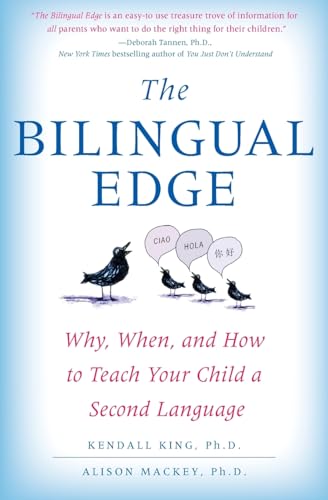 The Bilingual Edge: Why, When, and How to Teach Your Child a Second Language von Harper Perennial