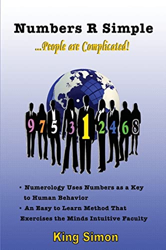 Numbers R Simple: People are Complicated von CREATESPACE