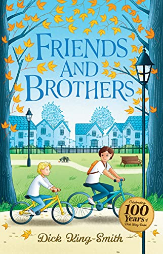 Dick King-Smith: Friends and Brothers: 7 (The Dick King Smith Centenary Collection) von Sweet Cherry Publishing
