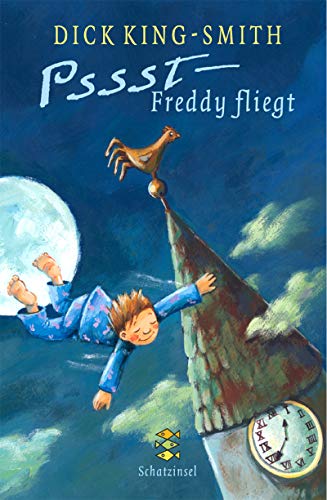 Pssst - Freddy fliegt (Kinderbuch Hardcover)