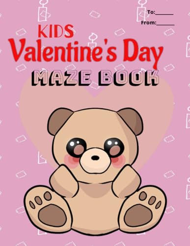 Kids Valentine's Maze Book: Valentine's gift for kids, Maze Book, Activity Book