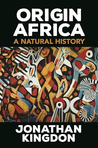 Origin Africa: A Natural History