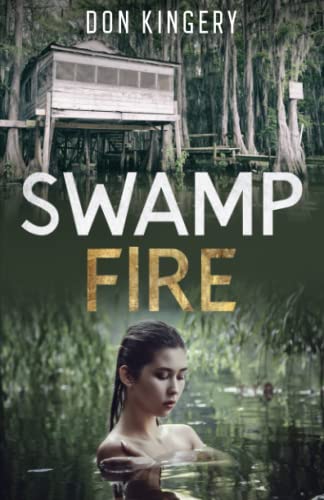 Swamp Fire Swamp Fire
