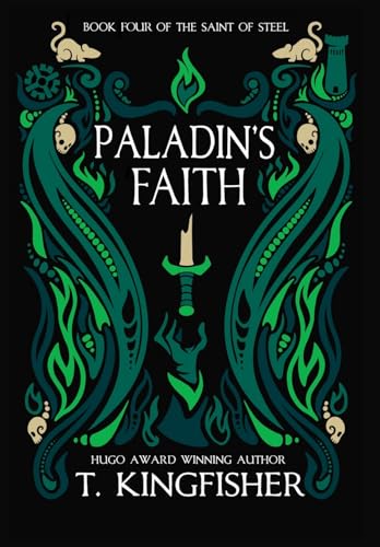 Paladin's Faith (The Saint of Steel, Band 4) von Argyll Productions