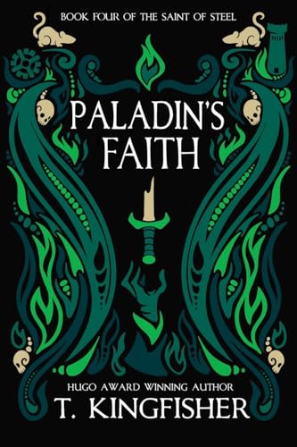 Paladin's Faith (The Saint of Steel) von Argyll Productions