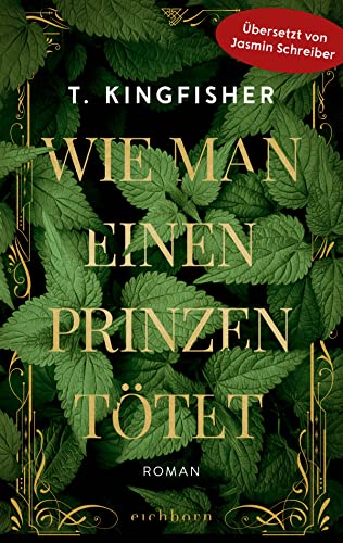Wie man einen Prinzen tötet: Roman