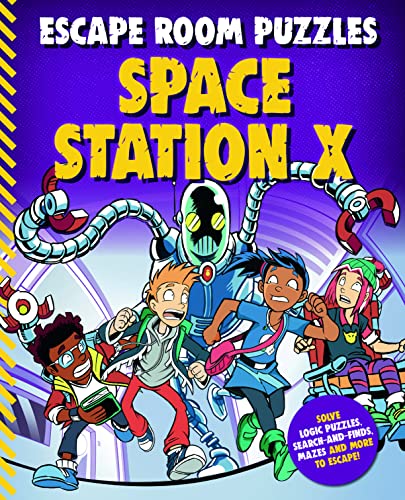 Escape Room Puzzles: Space Station X (Escape Room Puzzles, 2) von Kingfisher