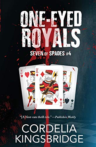 One-Eyed Royals (Seven of Spades, Band 4) von Riptide Publishing