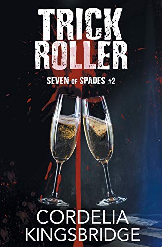 Trick Roller (Seven of Spades, Band 2) von Riptide Publishing