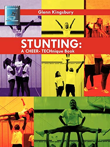 Stunting: A Cheer Technique Book von Authorhouse