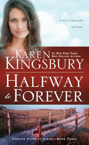 Halfway to Forever (Forever Faithful, Band 3)