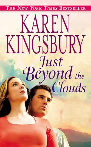Just Beyond the Clouds: A Novel von Grand Central Publishing