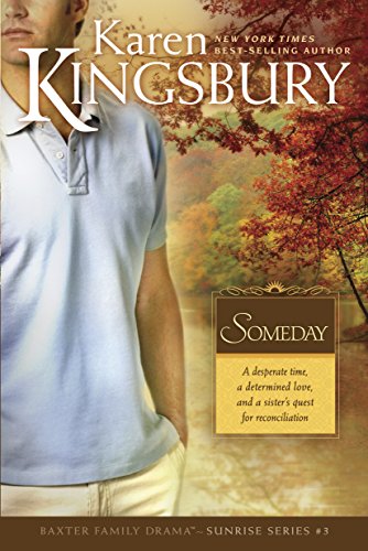 Someday (Sunrise, 3, Band 3)